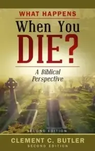 What Happens When You Die?, Second Edition