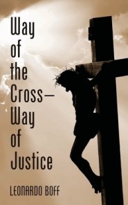 Way of the Cross-Way of Justice