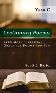 Lectionary Poems, Year C