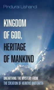 Kingdom of God, Heritage of Mankind