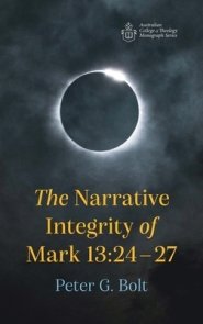 The Narrative Integrity of Mark 13:24-27