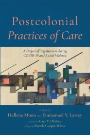 Postcolonial Practices of Care