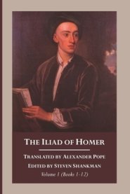 The Iliad of Homer, Volume 1