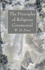 The Principles of Religious Ceremonial