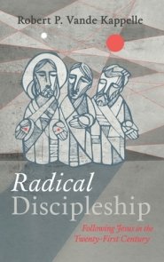 Radical Discipleship