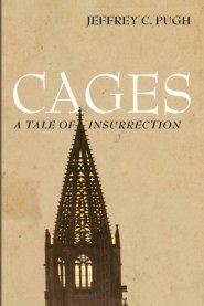 Cages: A Tale of Insurrection