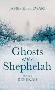 Ghosts of the Shephelah, Book 4