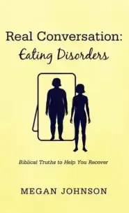 Real Conversation: Eating Disorders