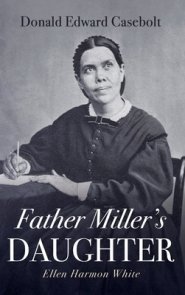 Father Miller's Daughter