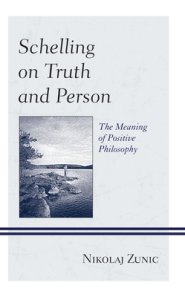 Schelling On Truth And Person