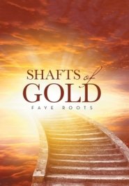 Shafts of Gold