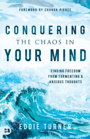 Conquering the Chaos in Your Mind