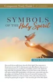 Symbols of the Holy Spirit Study Guide