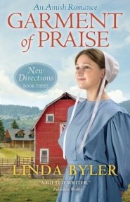 Garment of Praise: An Amish Romance