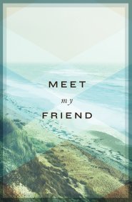 25 x Meet My Friend Tracts