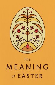 25 x The Meaning of Easter Tracts