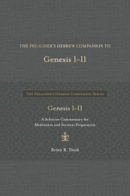 Preacher’s Hebrew Companion to Genesis 1--11