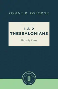 1 & 2 Thessalonians Verse by Verse