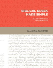 Biblical Greek Made Simple: All the Basics in One Semester