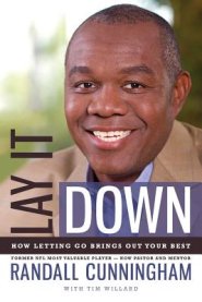 Lay It Down: How Letting Go Brings Out Your Best