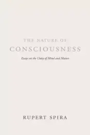 The Nature of Consciousness