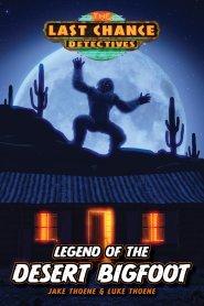 Legend of the Desert Bigfoot