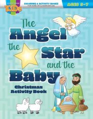 The Angel, The Star, And The Baby  Coloring Book