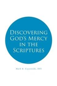 Discovering God's Mercy in the Scriptures