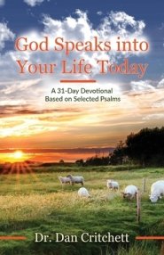 God Speaks into Your Life Today: A 31-Day Devotional Based on Selected Psalms