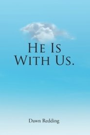 He Is With Us.