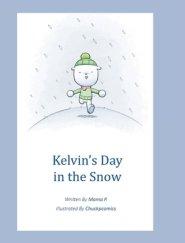 Kelvin's Day in the Snow