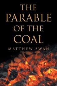 The Parable of the Coal