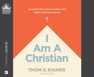 I Am a Christian: Discovering What It Means to Follow Jesus Together with Fellow Believers