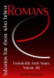 Romans: Salvation for those who believe