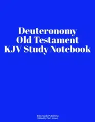 Deuteronomy Old Testament KJV Study Notebook