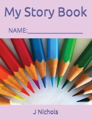 My Story Book: Name: ____________________