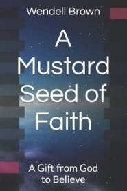 Mustard Seed Of Faith