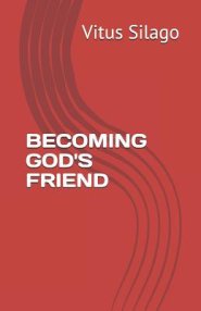 Becoming God's Friend