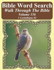 Bible Word Search Walk Through The Bible Volume 156: 1 Corinthians #2 Extra Large Print