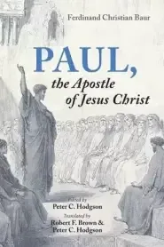 Paul, the Apostle of Jesus Christ