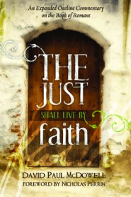 The Just Shall Live by Faith