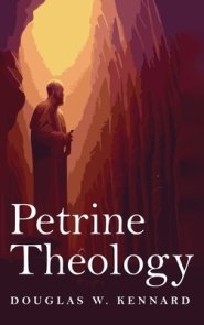 Petrine Theology