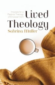 Lived Theology