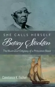 She Calls Herself Betsey Stockton