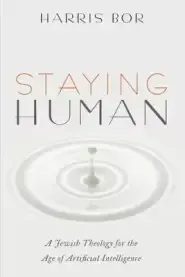 Staying Human