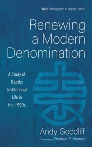 Renewing a Modern Denomination