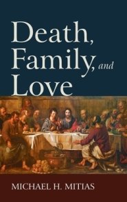 Death, Family, and Love