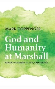 God and Humanity at Marshall