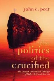 The Politics of the Crucified