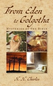 From Eden to Golgotha